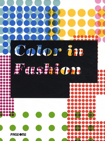 Color in fashion - COLLECTIF