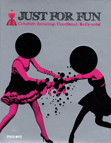 Just for fun : creative/amusing/functional/daily-used - COLLECTIF