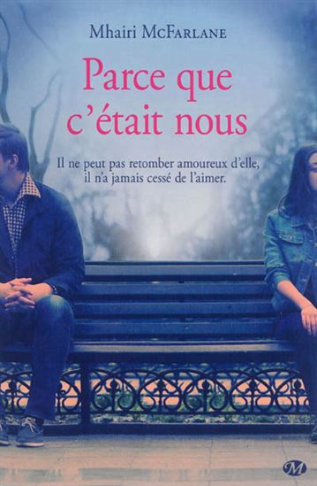 Parce que c'était nous - MHAIRI MCFARLANE