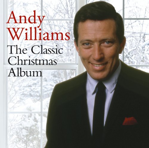 Andy Williams - The Classic Christmas Album - ANDY WILLIAMS