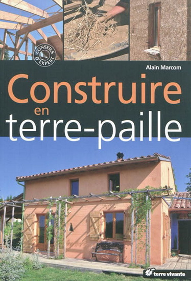 Construire en terre-paille - ALAIN MARCOM
