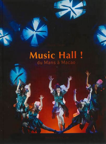 Music hall - PASCAL JACOB - C RAYNAUD DE LAGE