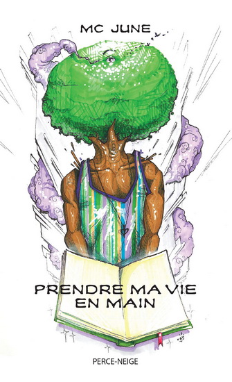 Prendre ma vie en main - MC JUNE
