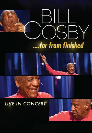 Bill Cosby: Far From Finished - COSBY BILL