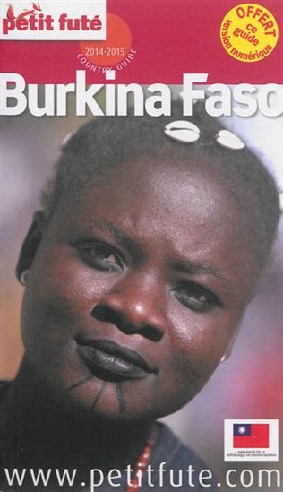 Burkina Faso 2014 - DOMINIQUE AUZIAS - JEAN-PAUL LABOURDETTE