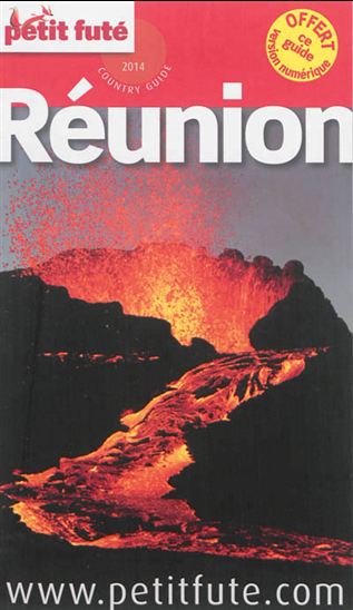 La Réunion 2014 - DOMINIQUE AUZIAS - JEAN-PAUL LABOURDETTE