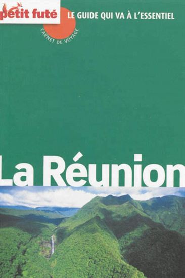 La Réunion 2014 - DOMINIQUE AUZIAS - JEAN-PAUL LABOURDETTE