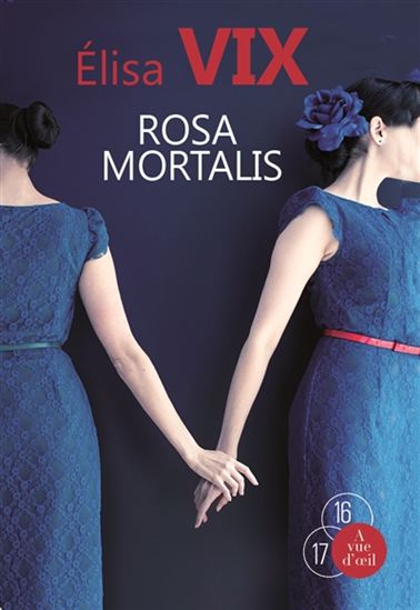 Rosa mortalis - ELISA VIX