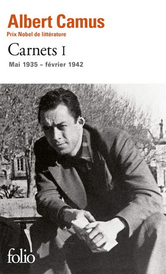 Carnet T.01 Mai 1935-février 1942 - ALBERT CAMUS