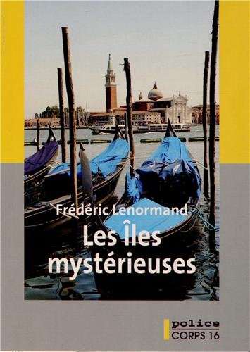 Les Îles mystérieuses #05 - FRÉDÉRIC LENORMAND
