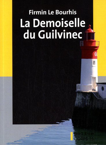 La Demoiselle du Guilvinec - FIRMIN LE BOURHIS