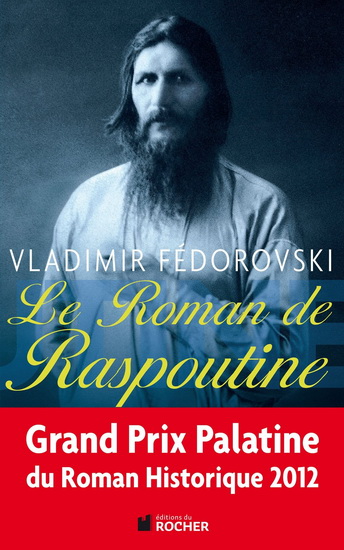 Le Roman de Raspoutine - VLADIMIR FEDOROVSKIJ