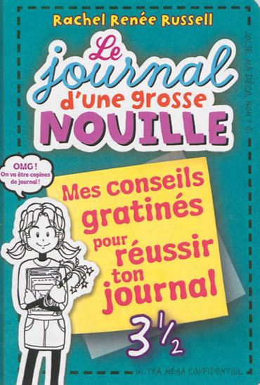 Mes conseils gratinés pour réussir ton journal #3.5 - RACHEL RENÉE RUSSELL