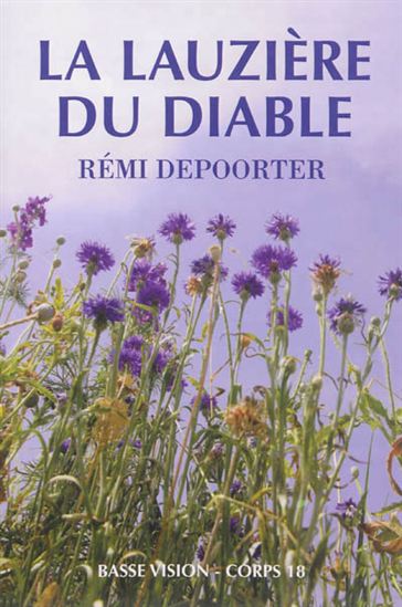 La Lauzière du diable - RÉMI DEPOORTER