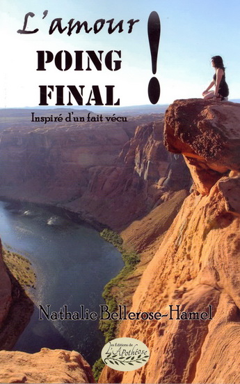 L&#39;Amour, poing final! - NATHALIE BELLEROSE-HAMEL