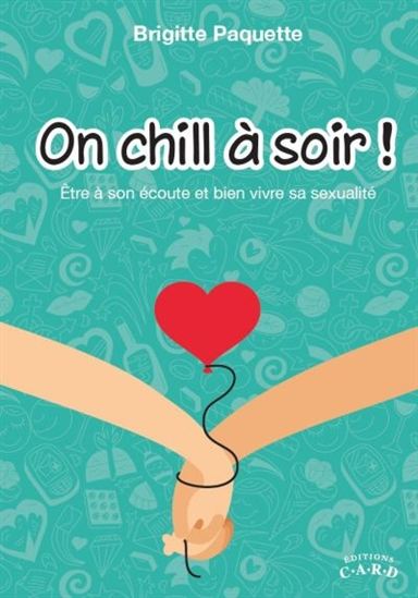 On chill à soir! - BRIGITTE PAQUETTE