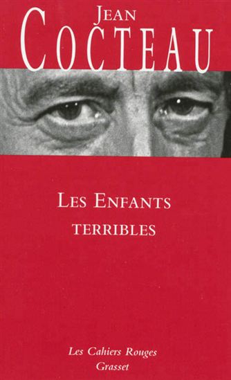 Les Enfants terribles N. éd. - JEAN COCTEAU