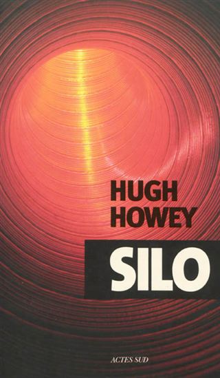Silo - HUGH HOWEY