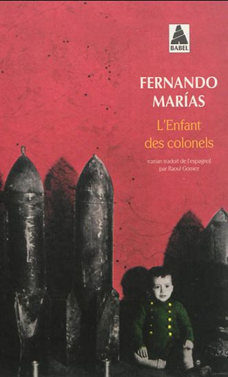 L&#39;Enfant des colonels - FERNANDO MARÍAS