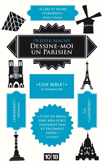 Dessine-moi un Parisien N. éd. - OLIVIER MAGNY
