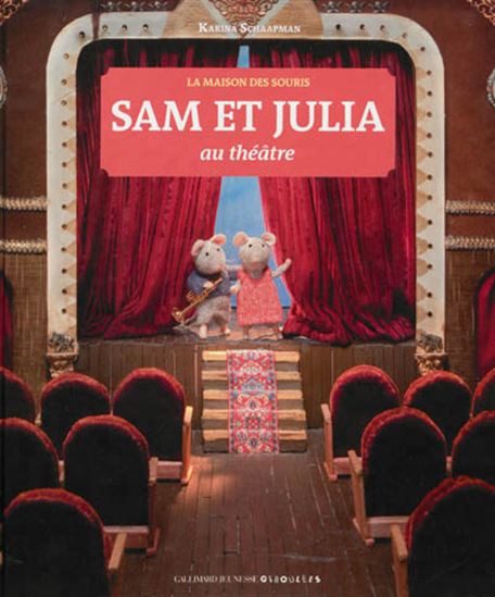 Sam et Julia au théâtre - KARINA SCHAAPMAN