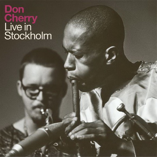 Don Cherry Live in Stockholm - CHERRY DON
