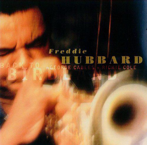 Back to Birdland - HUBBARD - CABLES - COLE
