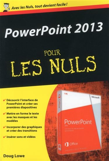 PowerPoint 2013 pour les nuls - DOUG LOWE