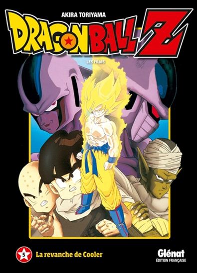 Dragon Ball Z : les films #05 - AKIRA TORIYAMA
