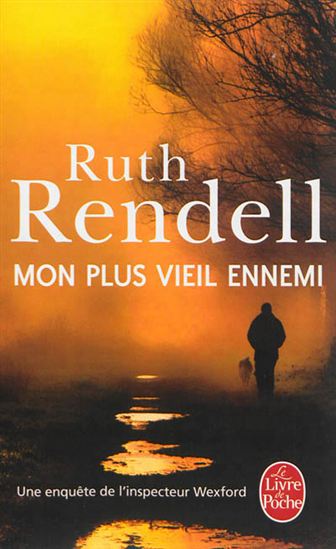 Mon plus vieil ennemi - RUTH RENDELL