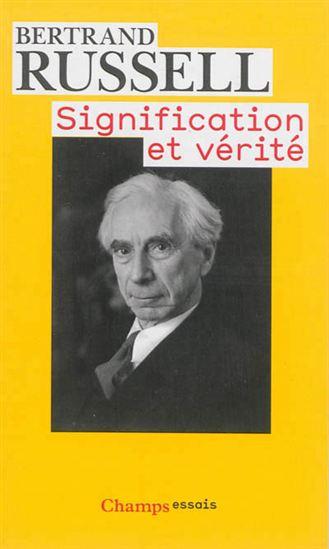 Signification et vérité - BERTRAND RUSSELL