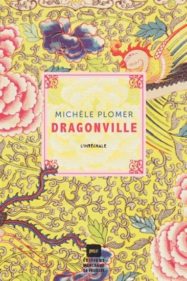 Dragonville L&#39;intégrale - MICHÈLE PLOMER