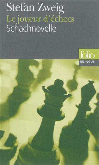 Le Joueur d&#39;échecs /Schachnovelle - STEFAN ZWEIG