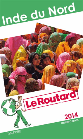 Inde du Nord 2014 - PHILIPPE GLOAGUEN