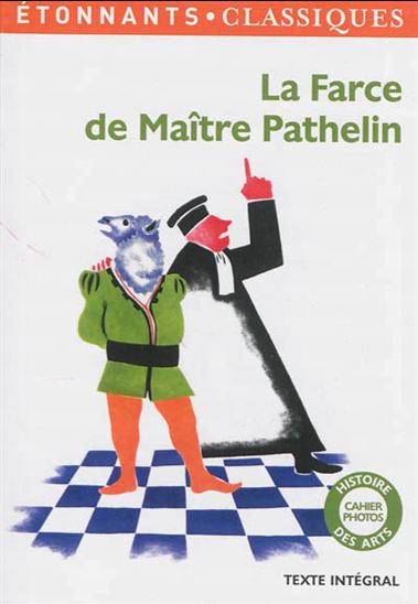 La Farce de maître Pathelin N. éd. - ANONYME