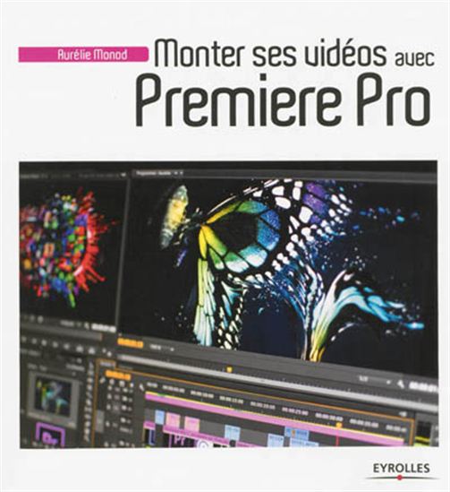 Monter ses vidéos avec Premiere Pro - AURÉLIE MONOD