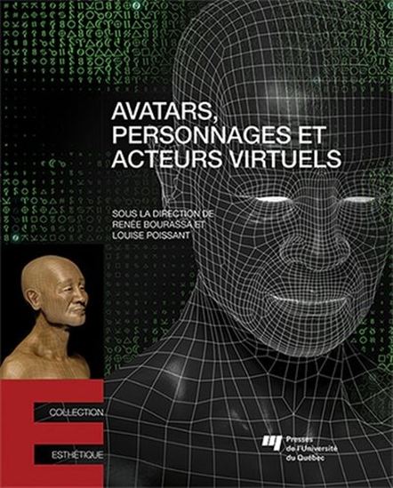 Avatars, personnages et acteurs virtuels - COLLECTIF