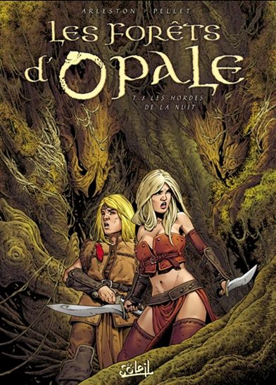 Les Hordes de la nuit #08 - CHRISTOPHE ARLESTON - PHILIPPE PELLET
