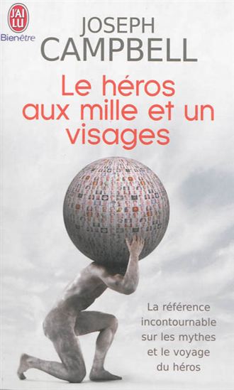 Le Héros aux mille et un visages - JOSEPH CAMPBELL