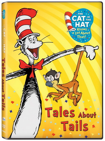 Cat in the Hat Knows…: Tales About Tail - 