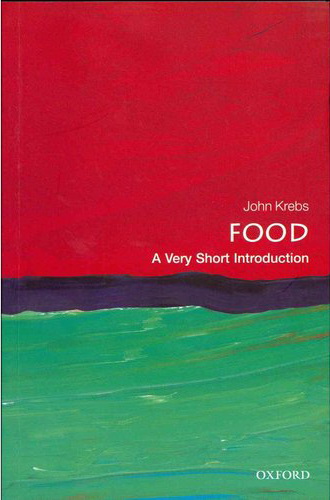 Food: A very short introduction - JOHN KREBS