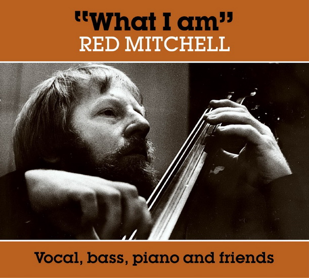 What I Am - MITCHELL RED