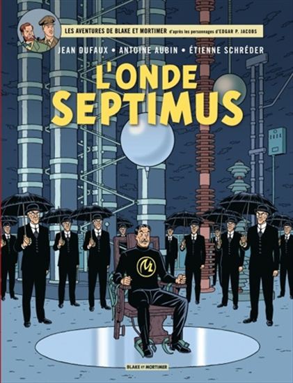 L&#39;Onde Septimus #22 - JEAN DUFAUX - ANTOINE AUBIN