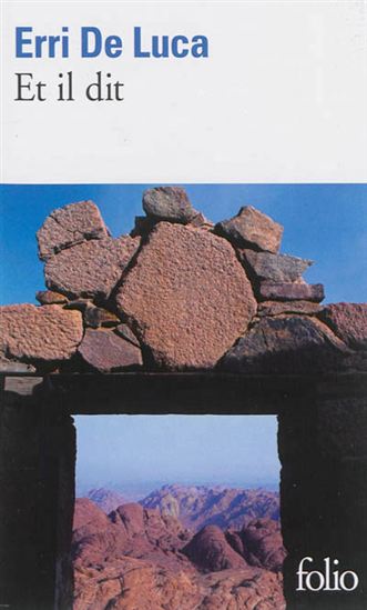 Et il dit - ERRI DE LUCA