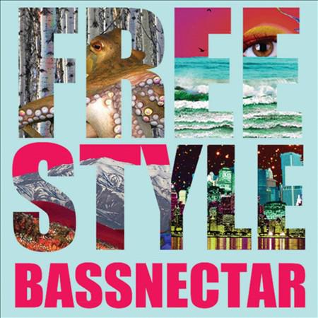 Freestyle / Wildstyle - BASSNECTAR