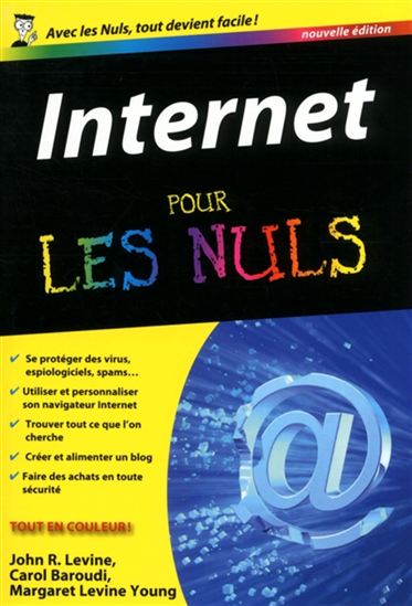 Internet pour les nuls 14e éd. - JOHN R LEVINE & AL