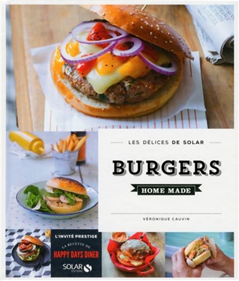 Burgers home made - VÉRONIQUE CAUVIN