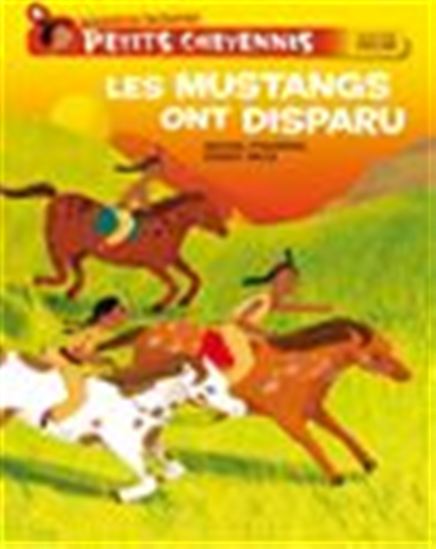 Les Mustangs ont disparu - MICHEL PIQUEMAL