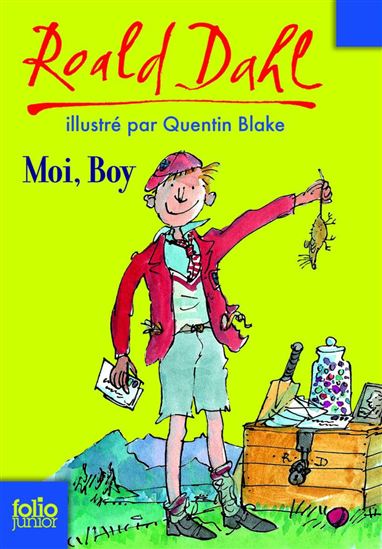 Moi, Boy - ROALD DAHL - QUENTIN BLAKE