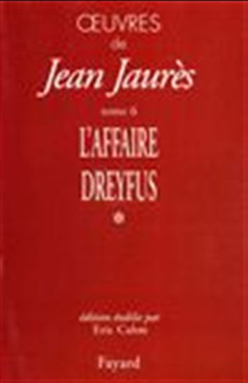 L&#39;Affaire Dreyfus T.01 - JEAN JAURES